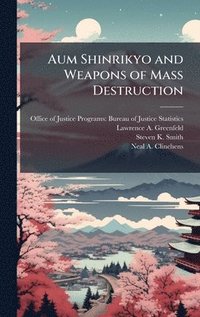bokomslag Aum Shinrikyo and Weapons of Mass Destruction