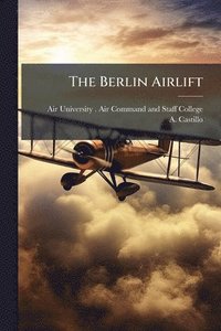 bokomslag Berlin Airlift