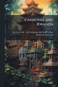 bokomslag Cambodia and Rwanda