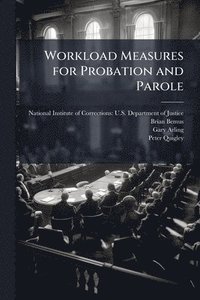 bokomslag Workload Measures for Probation and Parole