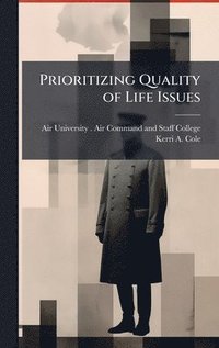 bokomslag Prioritizing Quality of Life Issues