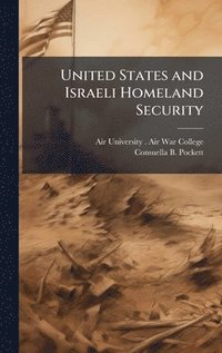 bokomslag United States and Israeli Homeland Security