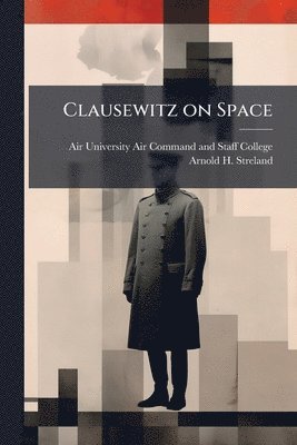 bokomslag Clausewitz on Space