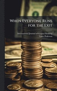 bokomslag When Everyone Runs for the Exit