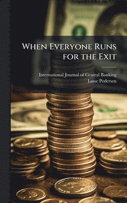 bokomslag When Everyone Runs for the Exit
