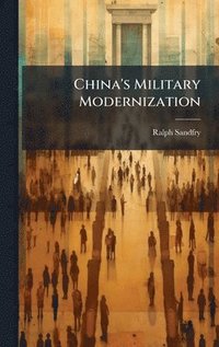 bokomslag China's Military Modernization