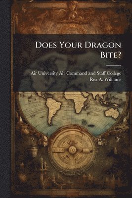 bokomslag Does Your Dragon Bite?