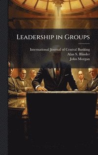 bokomslag Leadership in Groups
