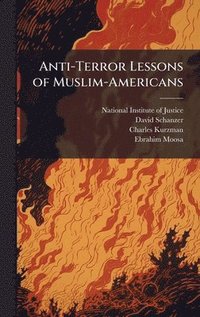 bokomslag Anti-Terror Lessons of Muslim-Americans