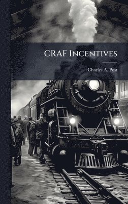 bokomslag CRAF Incentives