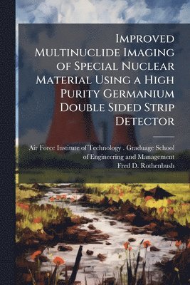 Improved Multinuclide Imaging of Special Nuclear Material Using a High Purity Germanium Double Sided Strip Detector