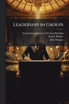 bokomslag Leadership in Groups