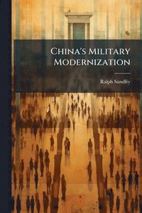 bokomslag China's Military Modernization