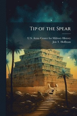 Jon T Hoffman, Jon T. Hoffman - Tip of the Spear, Häftad