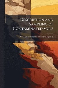 bokomslag Description and Sampling of Contaminated Soils
