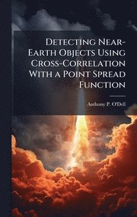 bokomslag Detecting Near-Earth Objects Using Cross-Correlation With a Point Spread Function