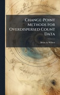 bokomslag Change-Point Methods for Overdispersed Count Data