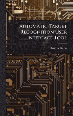 bokomslag Automatic Target Recognition User Interface Tool