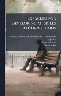 bokomslag Exercises for Developing MI Skills in Corrections