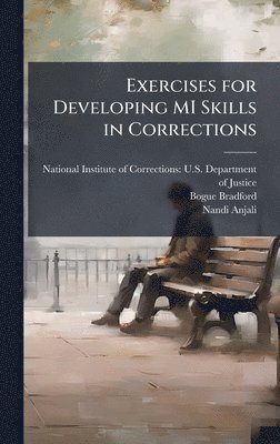 bokomslag Exercises for Developing MI Skills in Corrections