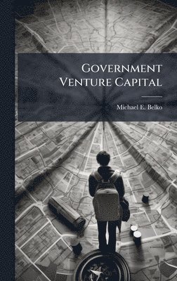 bokomslag Government Venture Capital