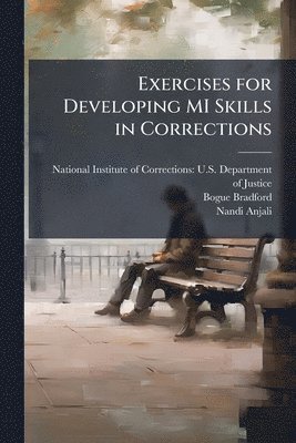 bokomslag Exercises for Developing MI Skills in Corrections