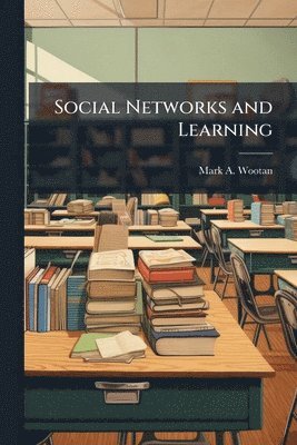 bokomslag Social Networks and Learning
