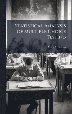 bokomslag Statistical Analysis of Multiple Choice Testing