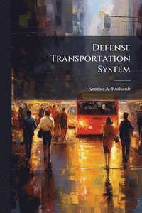 bokomslag Defense Transportation System