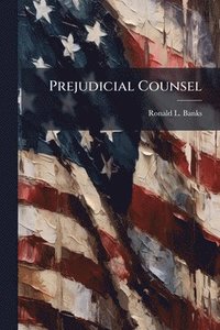 bokomslag Prejudicial Counsel