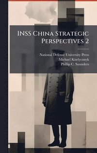 bokomslag INSS China Strategic Perspectives 2