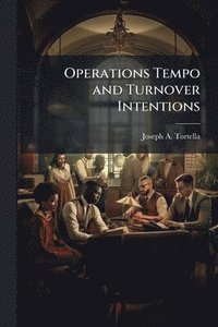 bokomslag Operations Tempo and Turnover Intentions