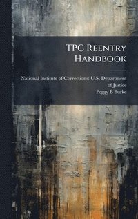 bokomslag TPC Reentry Handbook