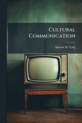 bokomslag Cultural Communication