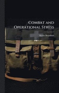bokomslag Combat and Operational Stress