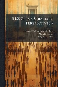 bokomslag INSS China Strategic Perspectives 5