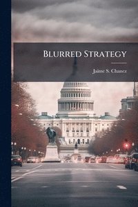 bokomslag Blurred Strategy