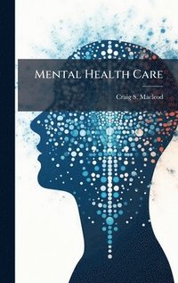 bokomslag Mental Health Care