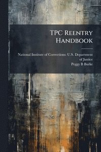 bokomslag TPC Reentry Handbook
