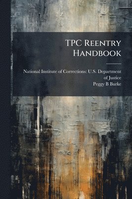 bokomslag TPC Reentry Handbook