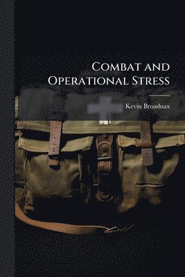 bokomslag Combat and Operational Stress