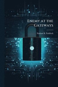 bokomslag Enemy at the Gateways