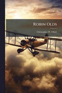 bokomslag Robin Olds