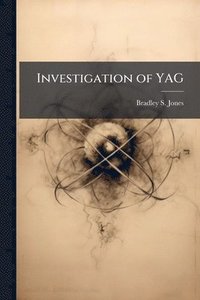 bokomslag Investigation of YAG