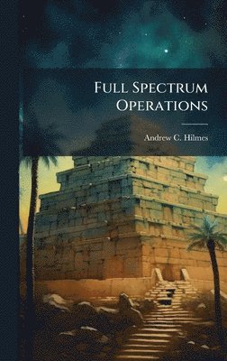 bokomslag Full Spectrum Operations