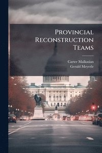 bokomslag Provincial Reconstruction Teams