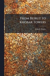 bokomslag From Beirut to Khobar Towers