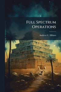bokomslag Full Spectrum Operations