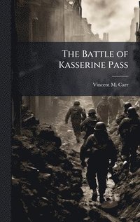 bokomslag Battle of Kasserine Pass
