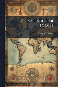 bokomslag China's Nuclear Forces